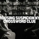 arousing suspicion nyt